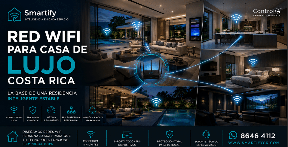Red WiFi para casa de lujo Costa Rica: la base de una residencia inteligente estable